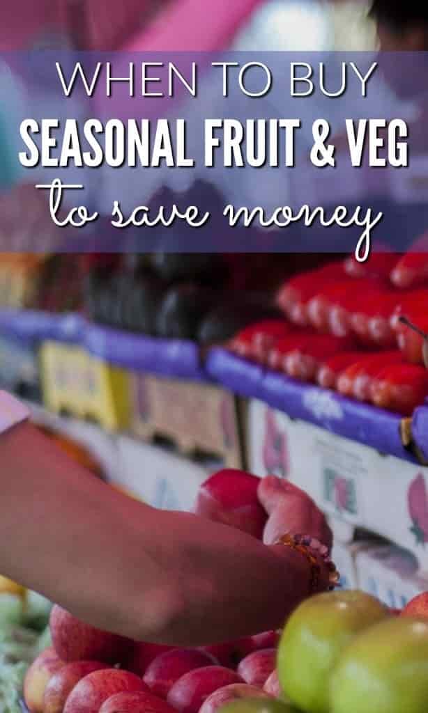 Don’t overspend on your fruit and veg – make sure you’re smart and buy fruit and seasonal vegetables to save as much as possible on your supermarket and grocery spend.