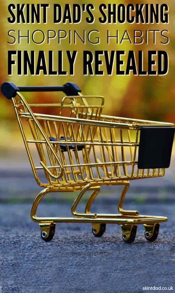 Here I share the SHOCKING truth about where Skint Dad actually shops and it will seriously alarm you. You’ve been waiting for this - waiting to call me out as not being the thriftiest person of all time! The secrets are finally revealed!
